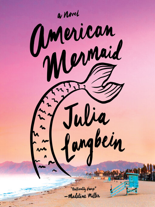 Title details for American Mermaid by Julia Langbein - Available
